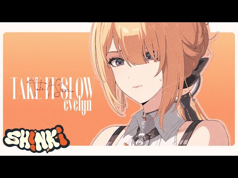 EVELYN SONG Take It Slow Sh Nki X Thrizzy Zenless Zone Zero AMV EVELYN SONG Take It Slow Sh Nki X Thrizzy Zenless Zone Zero AMV