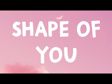 Ed Sheeran Shape Of You Lyrics