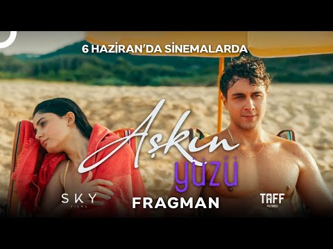 Aşkın Yüzü Fragman Yayında 6 Haziran Da Sinemalarda 4K
