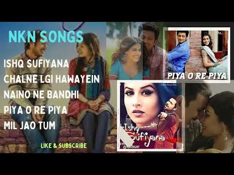 Mashup Of Mp3 Hindi Songs Ishq Sufiyana NKNSongs