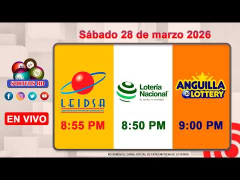 Lotería Nacional LEIDSA Y Anguilla Lottery En Vivo Sábado 28 De Marzo 2026 8 55 P M