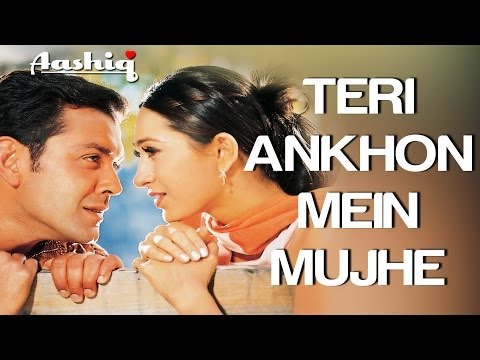 Teri Aankhon Mein Video Song Aashiq Bobby Deol Karisma Kapoor Alka Yagnik Udit N