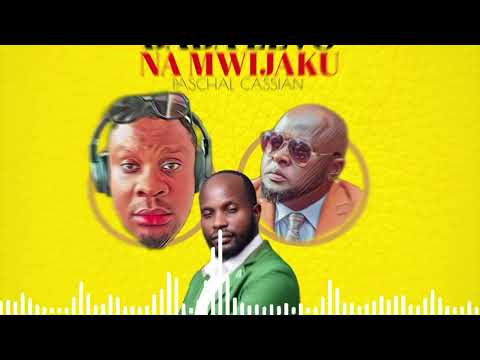 Paschal Cassian Baba Levo Na Mwijaku Official Audio
