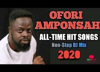  OFORI AMPONSAH All 4 Real All Time Hit Songs Non Stop Mix 2020 MixTrees