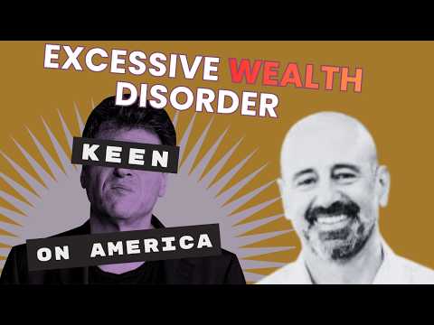 Excessive Wealth Disorder Glen Galaich On The 2 Trillion That Could Save Democracy