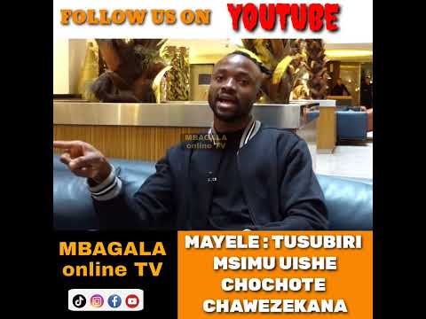 MSIKILIZE MAYELE ALICHONGEA KUSAJILIWA SIMBA SC