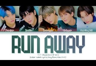 TXT Run Away Color Coded Lyrics Eng Rom Han 가사