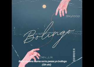  Dev Lik Bolingo Ft Skyloop Clip Lyrics