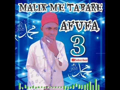 SABUWAR KASIDAR MALIK ME TABARE NA MA AIKI ARUFA 3 2025 08087458141