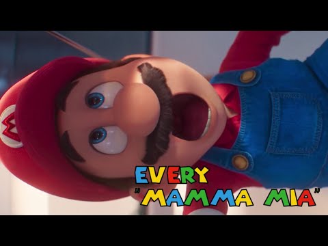 Every Mamma Mia In The Super Mario Bros Movie