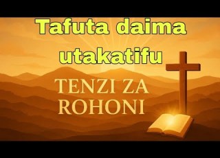 Tenzi Za Rohoni TAFUTA DAIMA UTAKATIFU Official Video