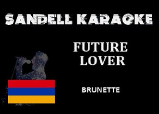  Armenia Brunette Future Lover Karaoke Official Instrumental