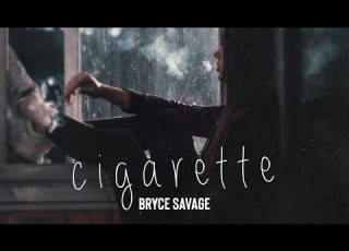 Bryce Savage Cigarette