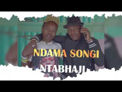 NDAMA SONGI NTABHAJI 2 0695566322 PRD BY MBASHA STUDIO