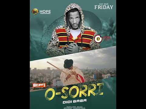 Didi Gaga O Sorri New Ethiopia Music 2023 Didigaga Ethiopianmusic Didi Gaga O Sorri New Ethiopia Music 2023 Didigaga Ethiopianmusic