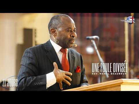 Dimanche 29 Mars 2026 I Une Foule Divisée I Rev Vanel Beaubrun