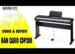  Demo Đàn Piano Casio CDP200 Music City
