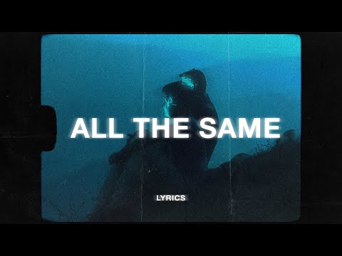 RONIN All Girls Are The Same Lyrics