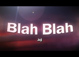 Joji Blah Blah Lyrics