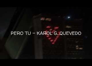  Karol G Quevedo PERO TU Speed Up