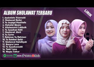 NISSA SABYAN AI KHODIJAH RISA SOLIHAH FULL ALBUM TERBARU 2025 LIRIK SHOLAWAT TERPOPULER 2025