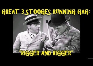  Great 3 Stooges Running Gag Bigger And Bigger