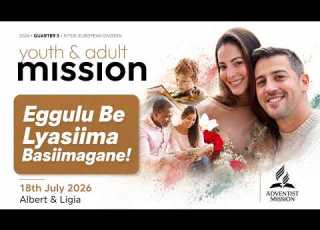  Omulimu Gw Enjiri Sabbath 18th July 2026