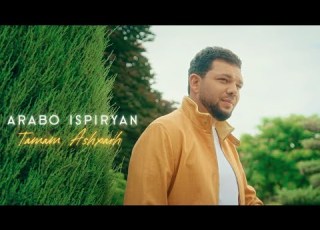  Arabo Ispiryan Tamam Ashkharh Արաբո Իսպիրյան Թամամ աշխարհ