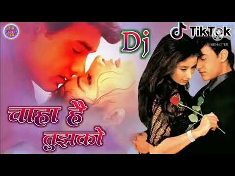 Chaha Hai Tujhko Dj Remix Teri Yaad Jo Aati Hai Mere Aansu Bahte Hai Dj Song Hindi Dj Song Chaha Hai Tujhko Dj Remix Teri Yaad Jo Aati Hai Mere Aansu Bahte Hai Dj Song Hindi Dj Song