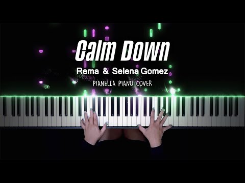 Rema Selena Gomez Calm Down Piano Cover By Pianella Piano