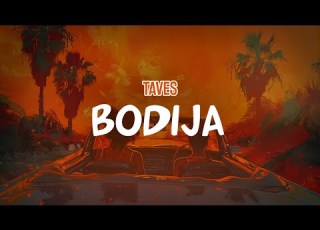  Taves Bodija Lyric Video