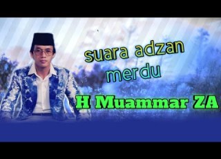  Suara Adzan Merdu H Muammar ZA Qori Internasional