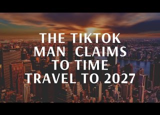  THE TIK TOK TIME TRAVELER LOST IN 2027