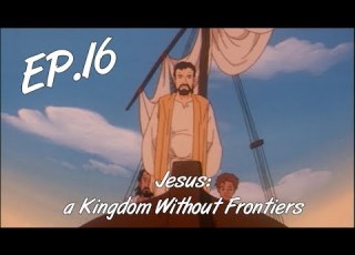 JESUS FEEDS THE MULTITUDES Jesus A Kingdom Without Frontiers Ep 16 EN