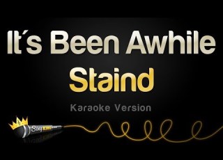  Staind It S Been Awhile Karaoke Version