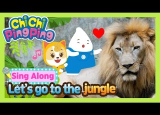  Let S Go To The Jungle Sing Along Nursery Rhymes Kids Song Chichi Pingping