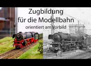 Zugbildung Für Die Modellbahn Orientiert Am Vorbild