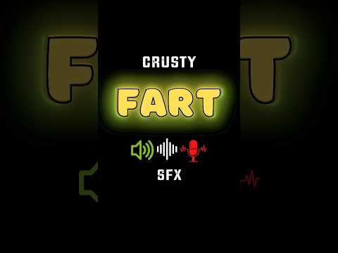 FART Sounds Crusty FART Sound Effect