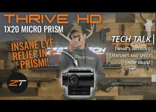 Tech Talk Zerotech Thrive HD Micro Prism Specs And Features