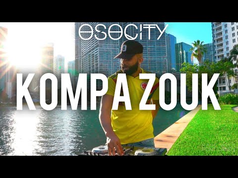 Kompa Zouk Mix 2020 The Best Of Kompa Zouk 2020 BY OSOCITY