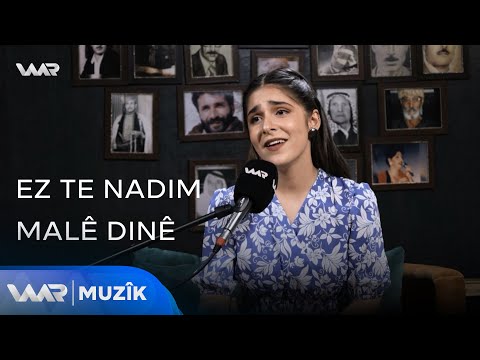 Dilîn Sefqan Ez Te Nadim Malê Dinê