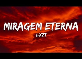  Lxzt MIRAGEM ETERNA