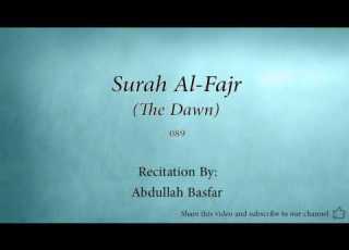 Surah Al Fajr The Dawn 089 Abdullah Basfar Quran Audio