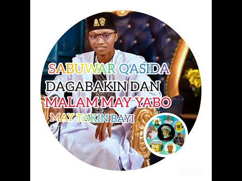 Sabu Warqasida Maitakin Shihubayi Dagabakin Dan Malam Maiyabo 2025