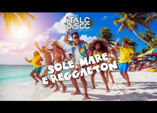  SOLE MARE E REGGAETON ItaloDisco