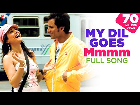 My Dil Goes Mmmm Full Song Salaam Namaste Saif Ali Khan Preity Zinta Shaan Gayatri Iyer