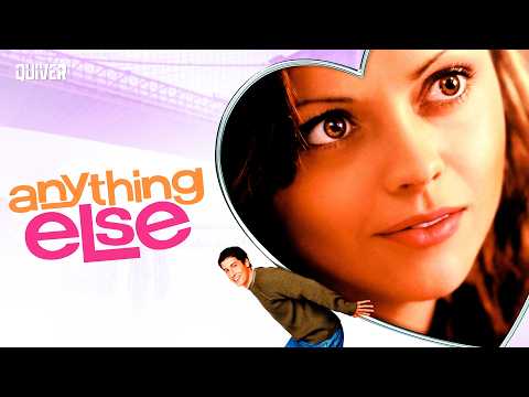 ANYTHING ELSE Christina Ricci Romantic Comedy Free Movie