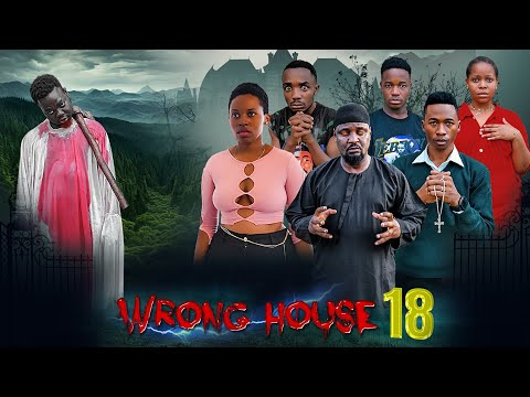 WRONG HOUSE 18