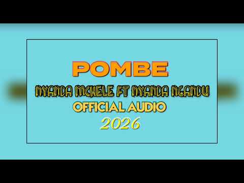 NYANDA MCHELE FT NYANDA NGANDU 2026 OFFICIAL AUDIO BY MEATU MUSIC TZ NYANDA MCHELE FT NYANDA NGANDU 2026 OFFICIAL AUDIO BY MEATU MUSIC TZ