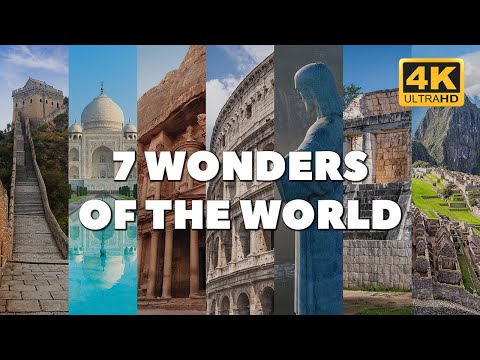 7 Wonders Of The World 2022 4K ULTRA HD